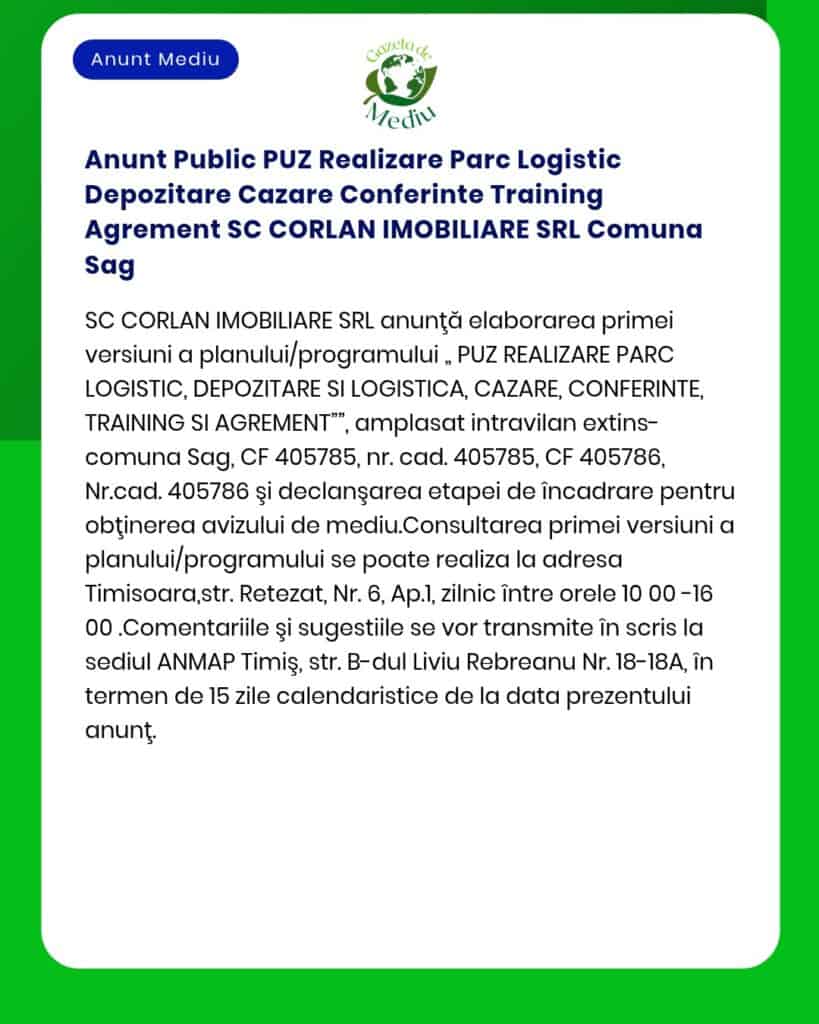 Anunt Public PUZ Realizare Parc Logistic Depozitare Cazare Conferinte