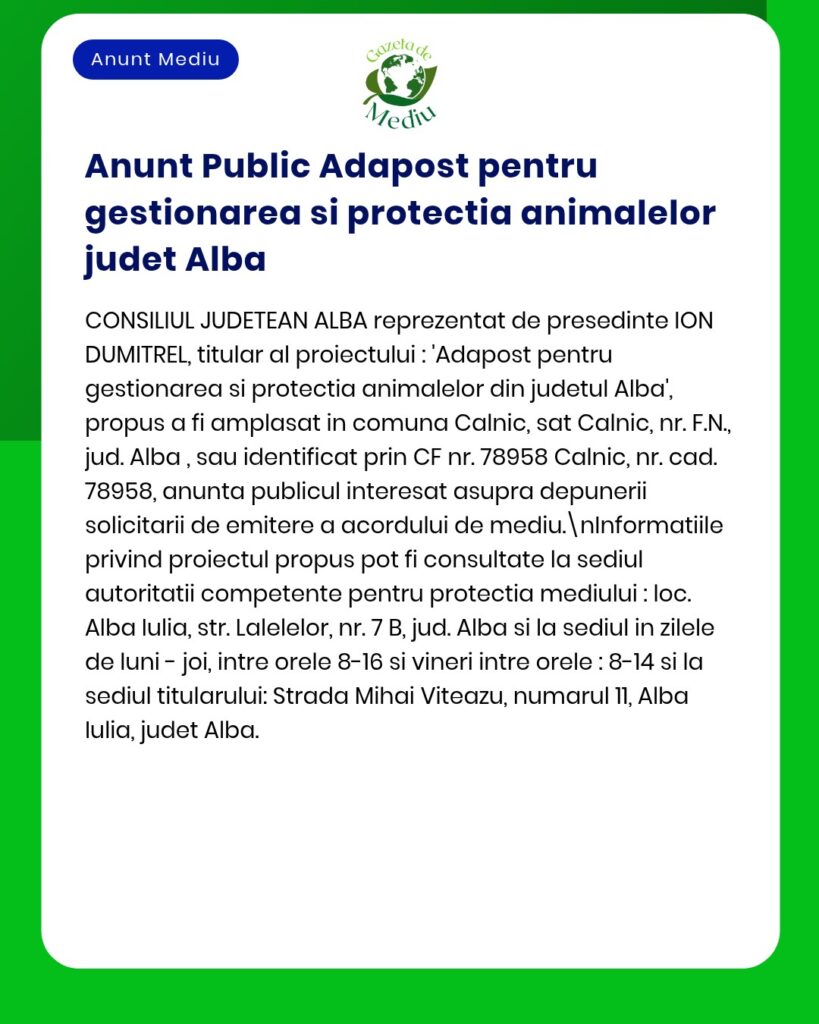 Proiect adăpost public pentru animale fără stăpân în județul Alba, România; prezintă scopuri și locație proiect.