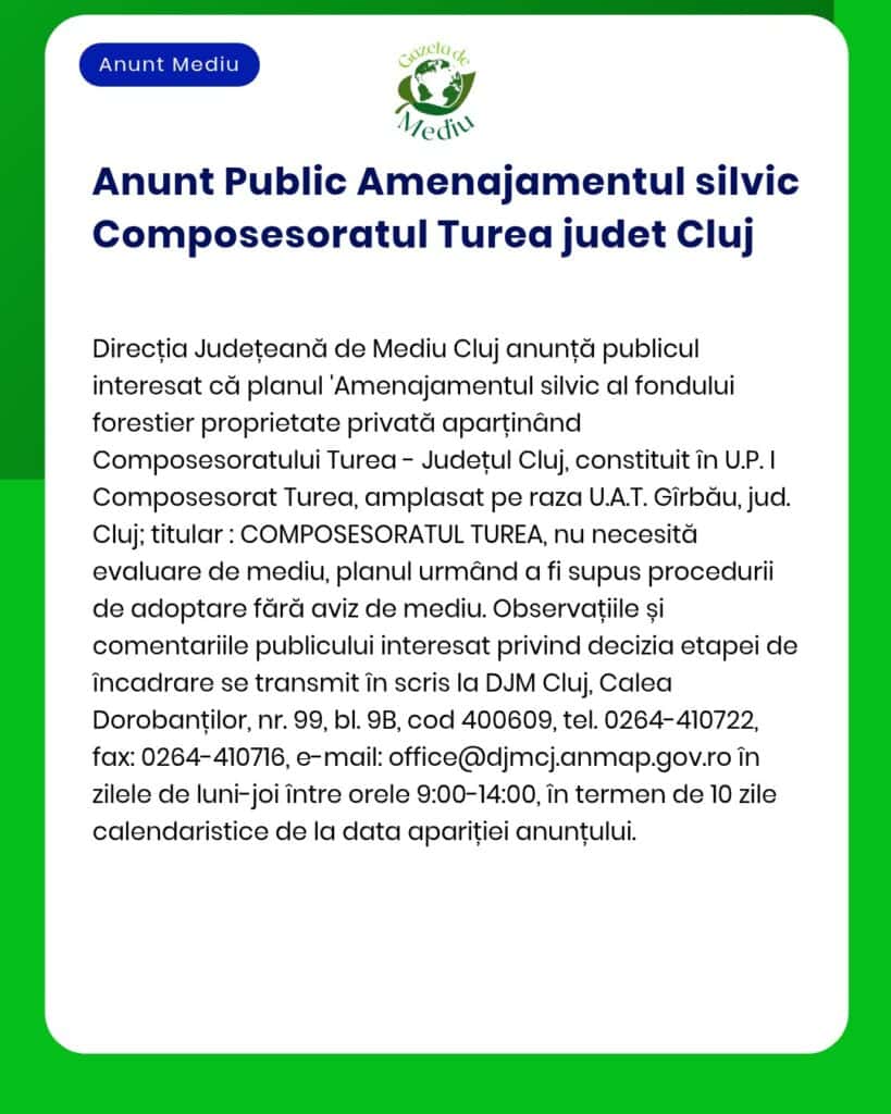 Anunț privind Planul de amenajare silvic Turea, emis de APM Cluj.