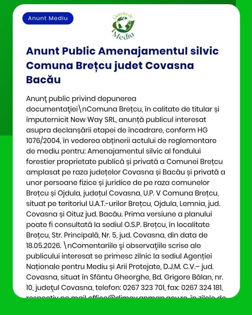 Anunț privind amenajamentul silvic public din Comuna Brețcu, Covasna și Bacău, cu referințe legale, de la New Way SRL.
