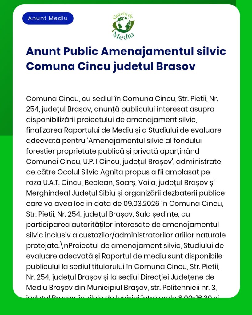 Anunț despre un proiect de îmbunătățire forestieră în Cincu, județul Brașov, cu detalii despre locație și scop.