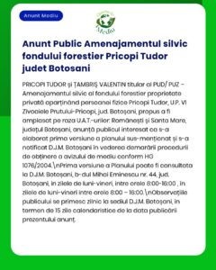 Anunț privind fondul de dezvoltare silvică pentru Pricopi Tudor, județul Botoșani.
