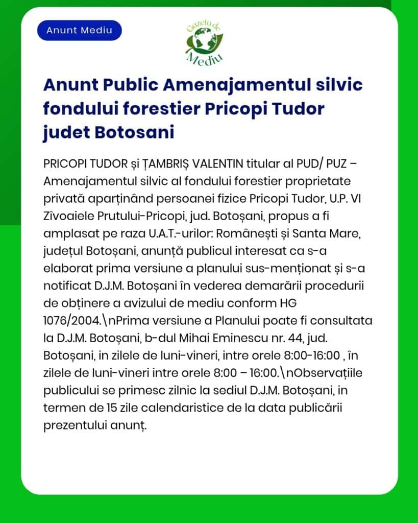 Anunț privind fondul de dezvoltare silvică pentru Pricopi Tudor, județul Botoșani.