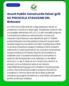 Evaluare impact mediu pentru construirea unui foișor grill în Stăuceni, Botoșani, de SC PISCICOLA STAUCEANI SRL.