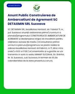 Anunț privind construirea unui port de agrement de către DETAXMIN SRL Suceava și procedurile pentru obținerea avizului de mediu.