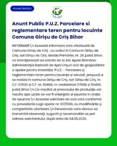 Anunț privind reglementarea și lotizarea terenului pentru locuințe în comuna Girișu de Criș, Bihor, emis de Garda de Mediu.