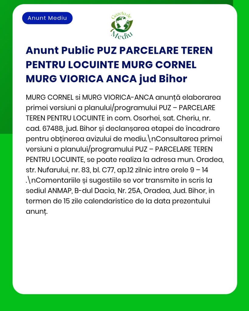Anunț privind Planul Urbanistic Zonal (PUZ) pentru noi loturi în Oradea, județul Bihor.