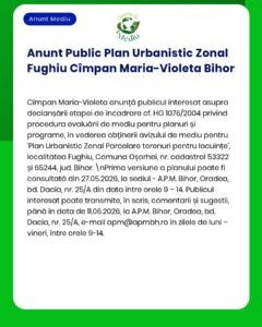 Anunț privind Planul Urbanistic Zonal pentru Fughiu, Bihor, cu detalii despre locație și date relevante.