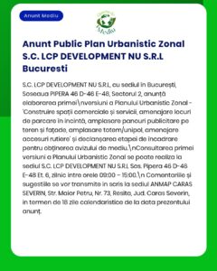 Plan urbanistic anunțat de S.C. LCP Development în București, prezentând detalii principale despre proiect.
