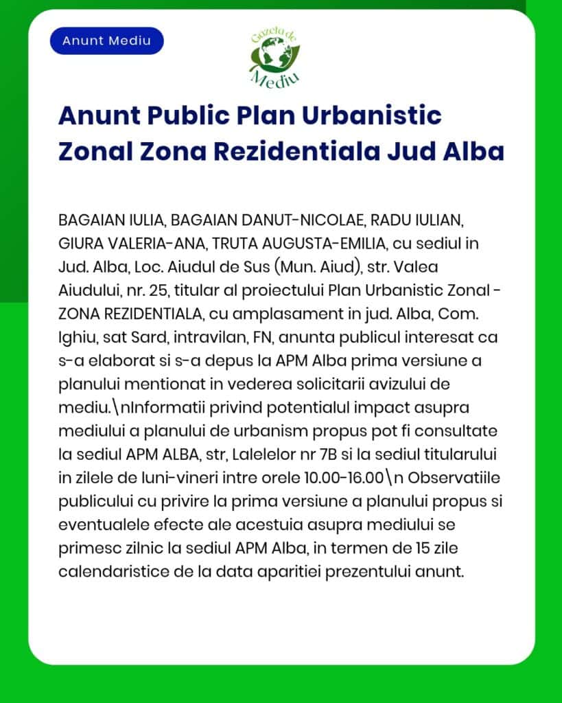 Anunț privind Planul Urbanistic Zonal pentru zona rezidențială din județul Alba.