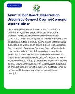 Anunț privind reactivarea Planului Urbanistic și procesul de obținere a acordului de mediu prin APM.
