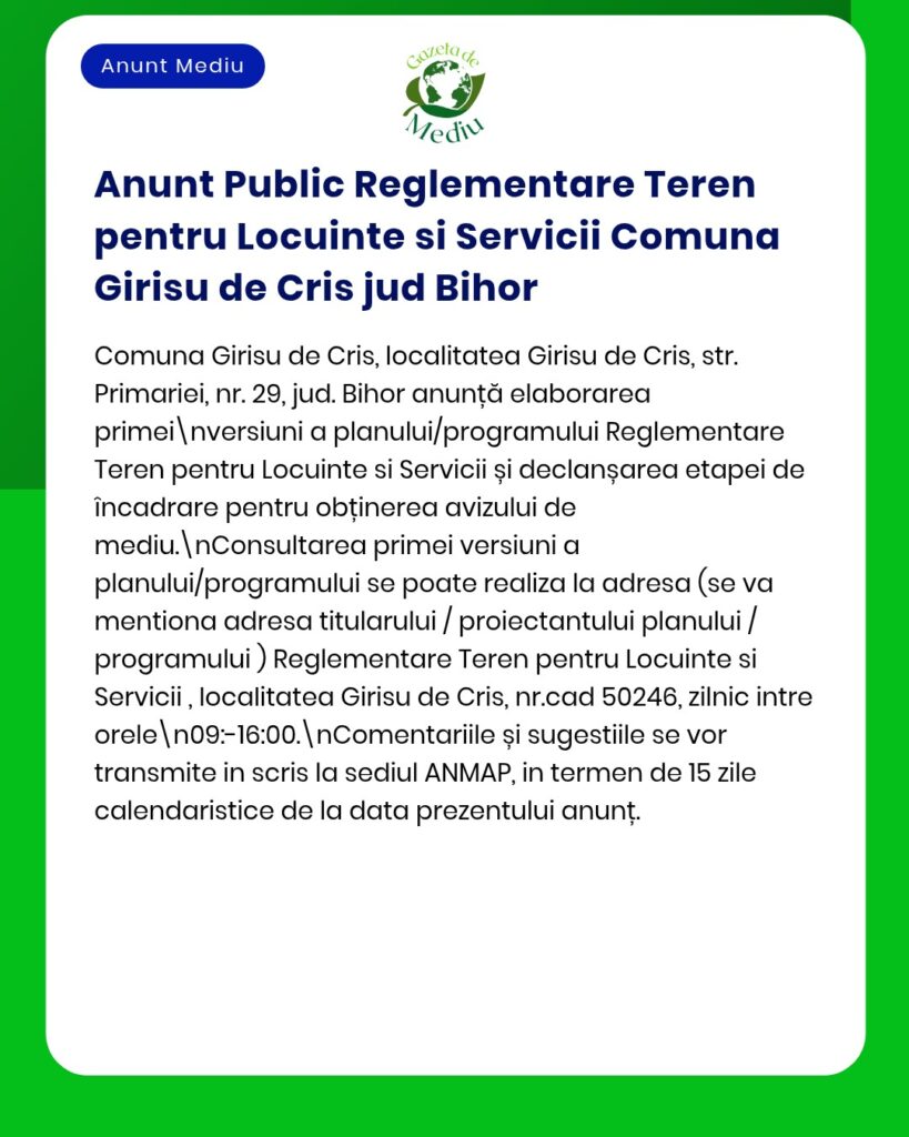Reglementarea unui teren pentru locuințe și servicii în Girișu de Criș, Bihor.