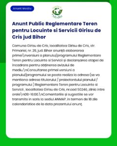 Anunț privind reglementări pentru terenuri și servicii în Girișu de Criș, județul Bihor.