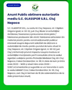 Anunț S.C. GLASSOP S.R.L. Cluj privind solicitarea autorizației de mediu.