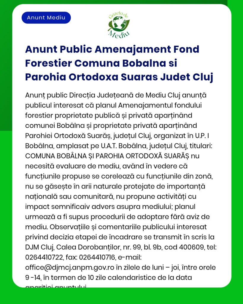 Anunt Public Amenajament Fond Forestier Comuna Bobalna si Parohia Orto