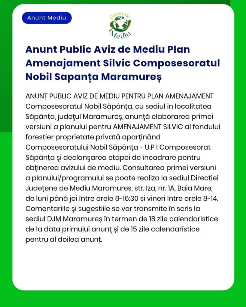 Anunt Public Aviz de Mediu Plan Amenajament Silvic Composesoratul Nobi