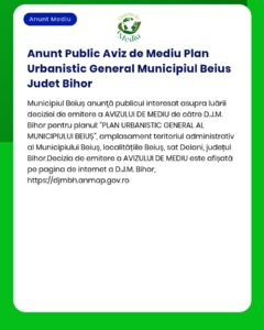 Anunt Public Aviz de Mediu Plan Urbanistic General Municipiul Beius Ju
