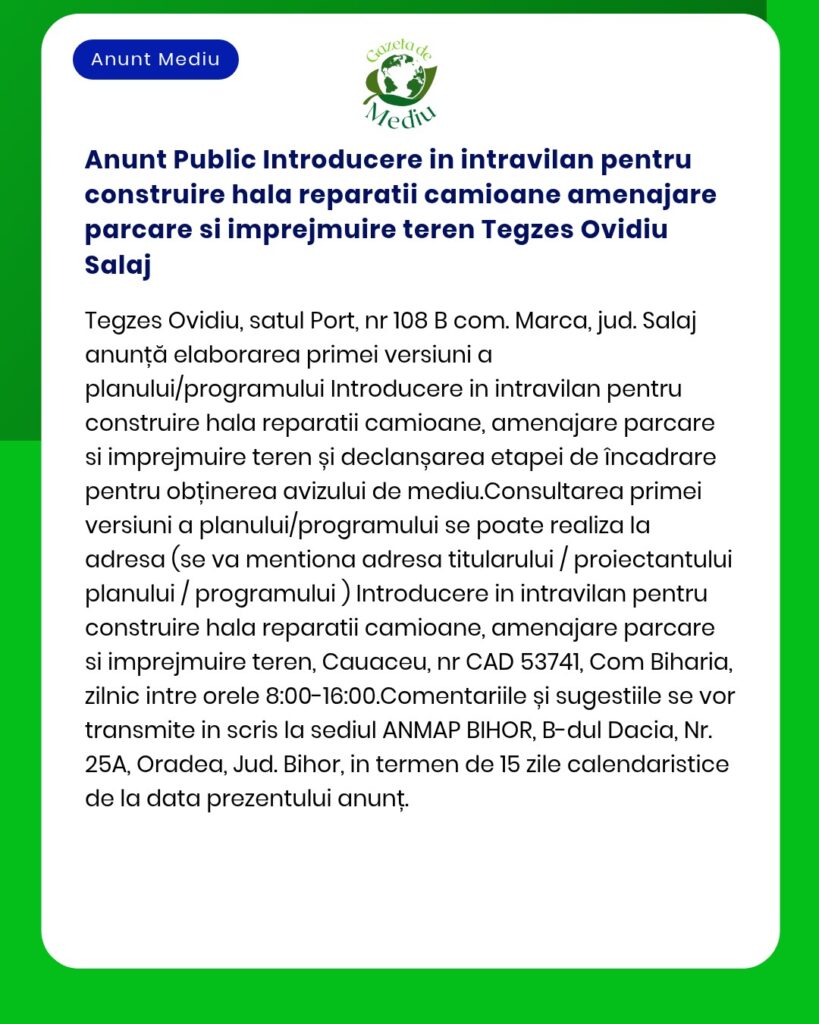 Anunt Public Introducere in intravilan pentru construire hala reparati