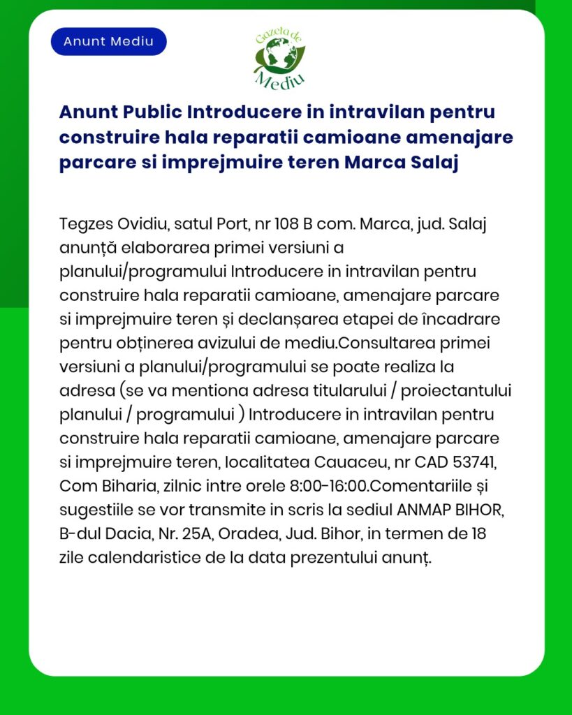 Anunt Public Introducere in intravilan pentru construire hala reparati
