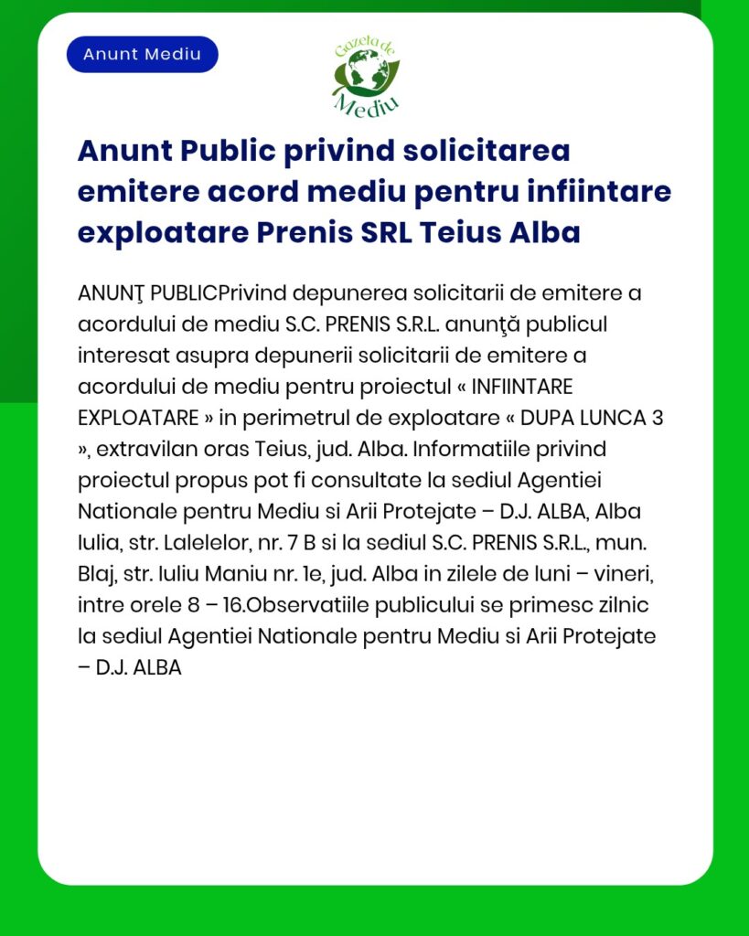 Anunt Public privind solicitarea emitere acord mediu pentru infiintare