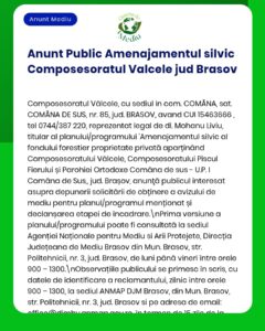 Anunț privind planul de management silvic pentru Composesoratul Valcele, județul Brașov.