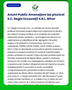 Anunț privind evaluarea de impact asupra mediului pentru proiectul de amenajare a unui iaz piscicol în Ineu, județul Bihor, inițiat de S.C. Regio Excavații S.R.L.