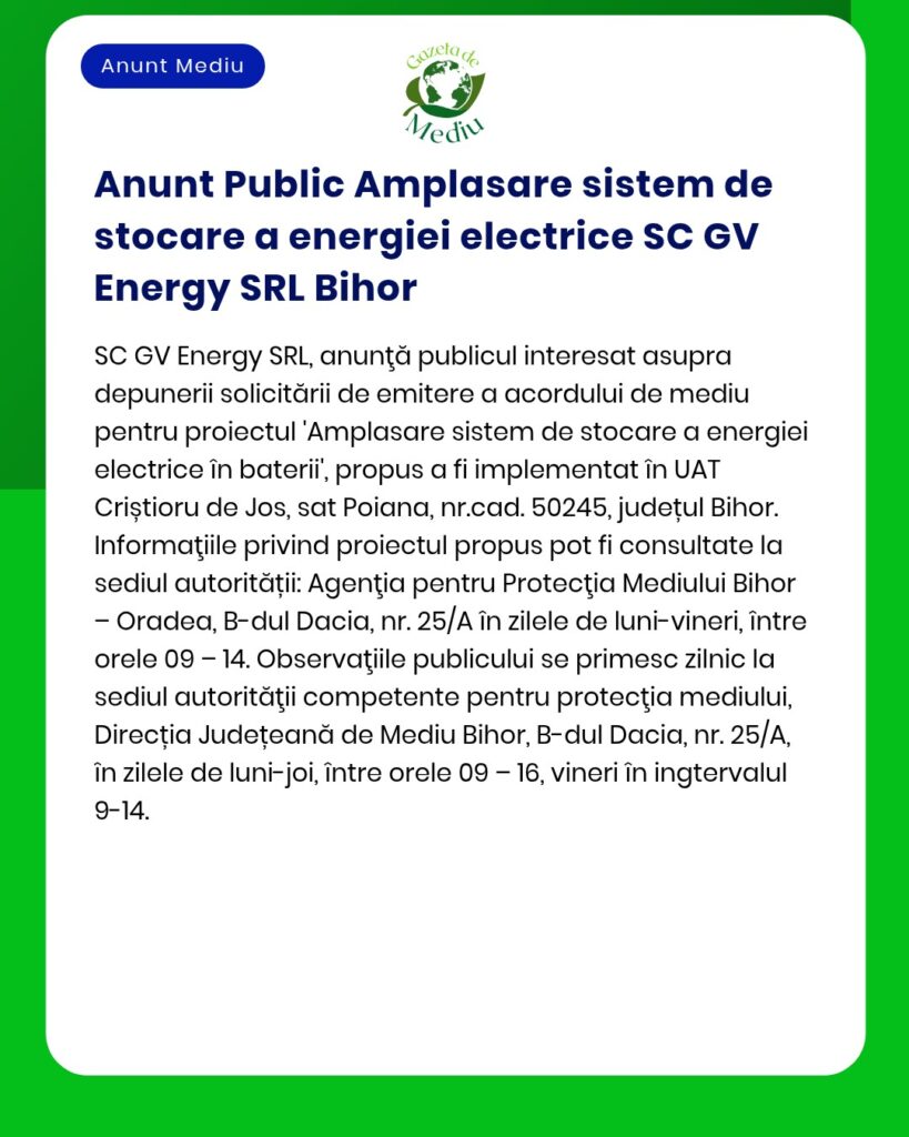 Propunere privind un sistem de stocare a energiei electrice prezentată de SC GV Energy SRL în Poiana, județul Bihor.