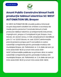 Anunț privind noul birou și noua hală de producție a tablourilor electrice ale SC WEST AUTOMATION SRL din Brașov, cu detalii despre proiect.