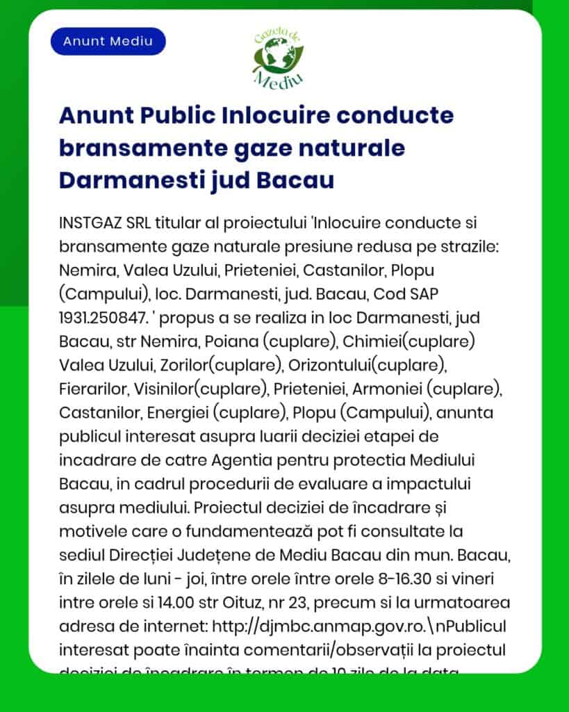 Anunț privind înlocuirea conductelor de distribuție gaze naturale în mai multe cartiere din Bacău, cu străzi și detalii tehnice.