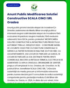 Anunț privind modificarea soluției de execuție pentru SCALA CINCI S.R.L. Oradea, cu detalii de proiect și referințe legale.