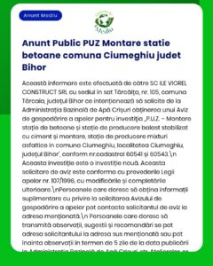 Anunț privind intenția de construire a unei stații de betoane în comuna Ciumeghiu, județul Bihor.
