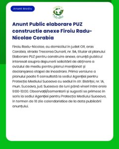Anunț privind elaborarea unui plan urbanistic general (PUZ) pentru Firoiu Radu-Nicolae din Corabia, cu procedurile de mediu și detaliile aferente.