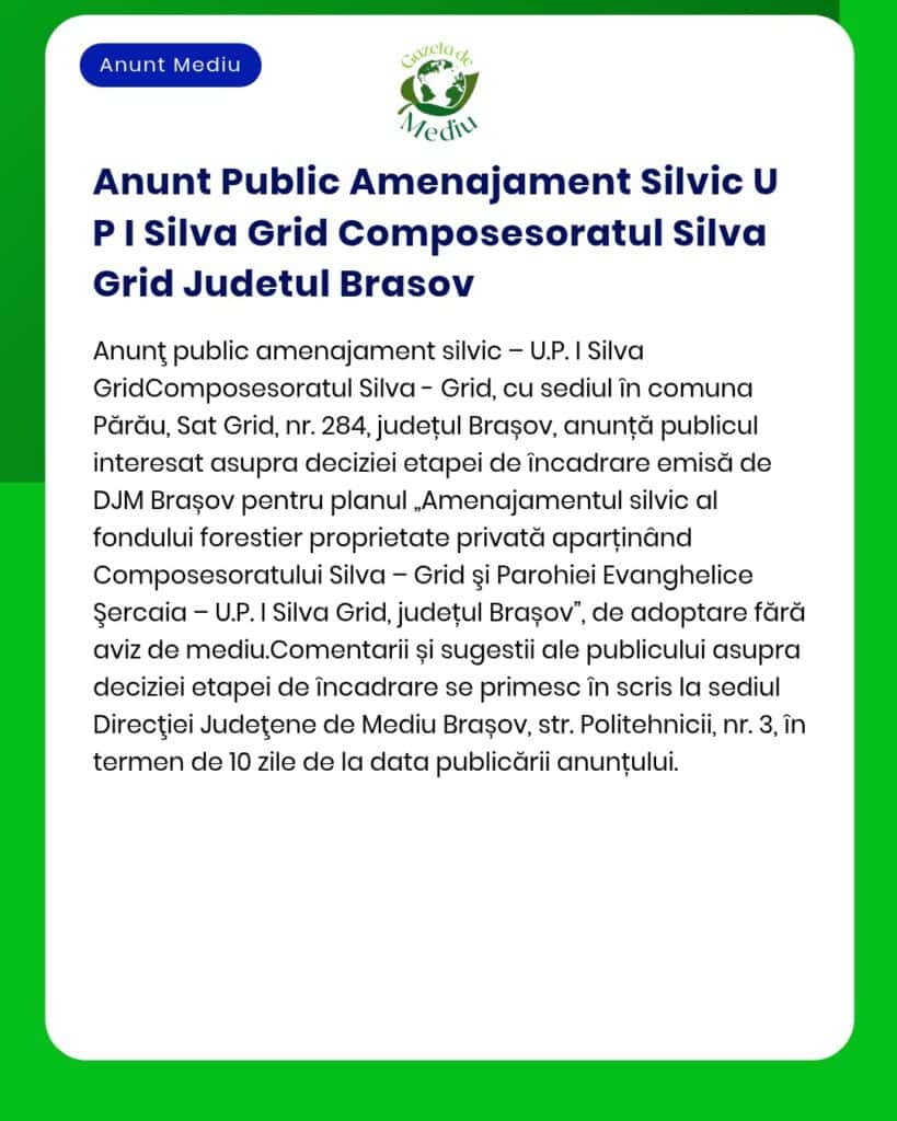 Anunt Public Amenajament Silvic U P I Silva Grid Composesoratul Silva