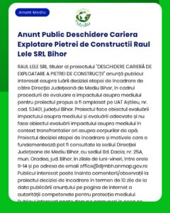 Anunt Public Deschidere Cariera Explotare Pietrei de Constructii Raul