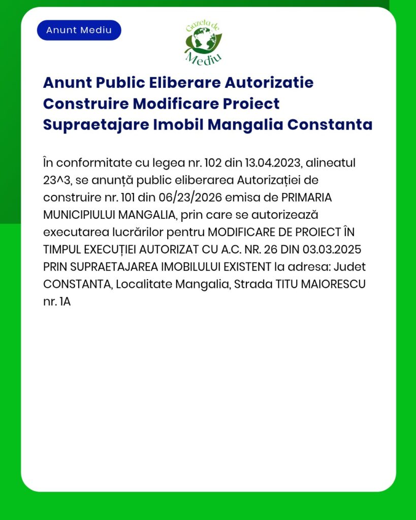 Anunt Public Eliberare Autorizatie Construire Modificare Proiect Supra