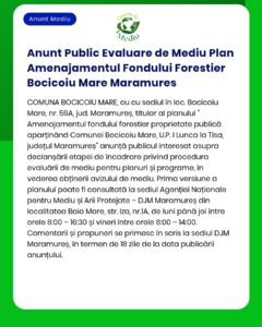 Anunt Public Evaluare de Mediu Plan Amenajamentul Fondului Forestier B