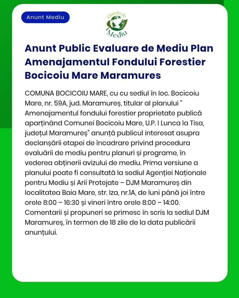 Anunt Public Evaluare de Mediu Plan Amenajamentul Fondului Forestier B