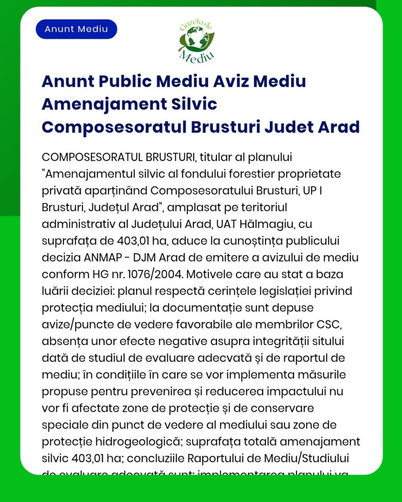 Anunt Public Mediu Aviz Mediu Amenajament Silvic Composesoratul Brustu