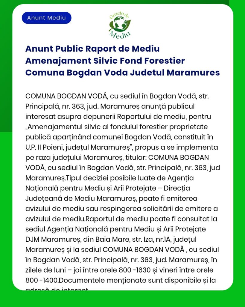 Anunt Public Raport de Mediu Amenajament Silvic Fond Forestier Comuna
