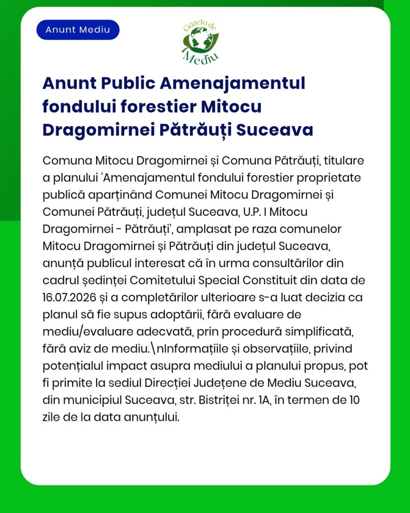 Anunț privind fondul forestier Mitocu Dragomirnei-Pătrăuți, Suceava.