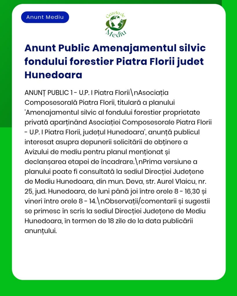 Anunț privind un proiect de amenajare forestieră în județul Hunedoara.