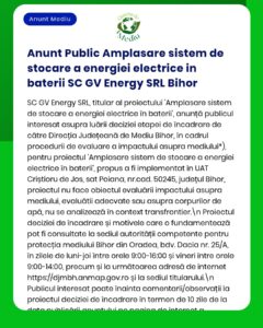 Anunț privind un sistem de stocare a energiei în județul Bihor, cu detalii despre procedurile de evaluare a impactului asupra mediului și informații despre proiectul derulat de SC GV Energy SRL.