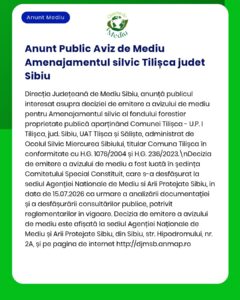 Decizia privind avizul de mediu pentru planul de amenajare forestieră din comuna Tilișca, județul Sibiu.