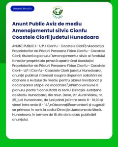 Anunț privind autorizația de mediu pentru planul de amenajare a terenurilor forestiere din Cionfu - Coastele Ciorii, județul Hunedoara, cu detalii despre cerințele necesare pentru obținerea autorizației de mediu.