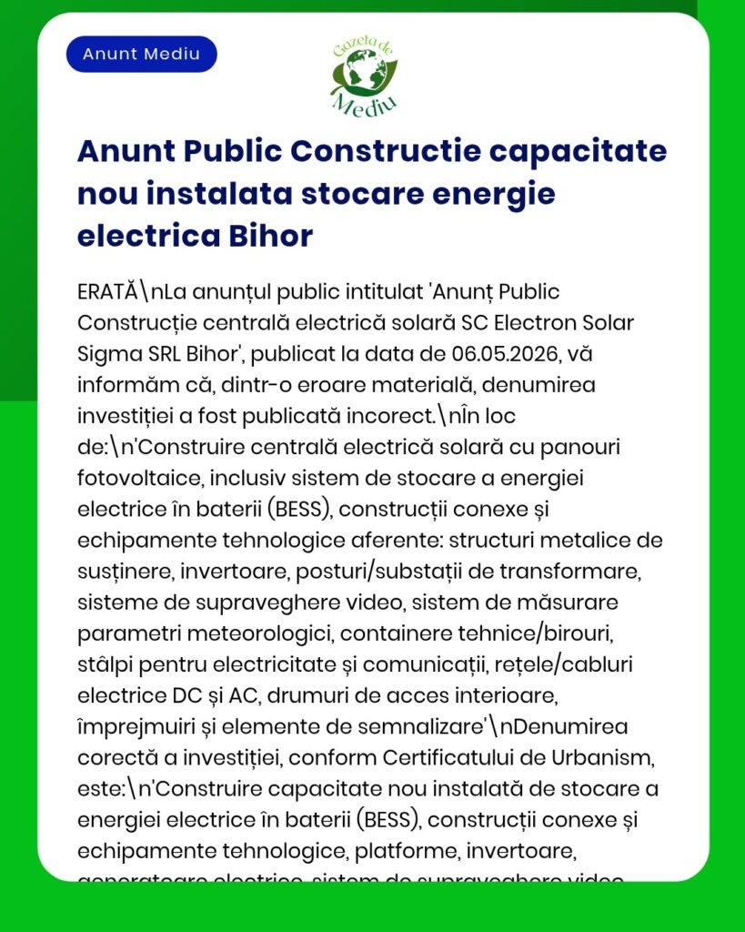 Rectificare privind un proiect nerealizat de stocare a energiei în județul Bihor, cu detalii despre sistemul de stocare, investiția și obiectivele inițiativei.