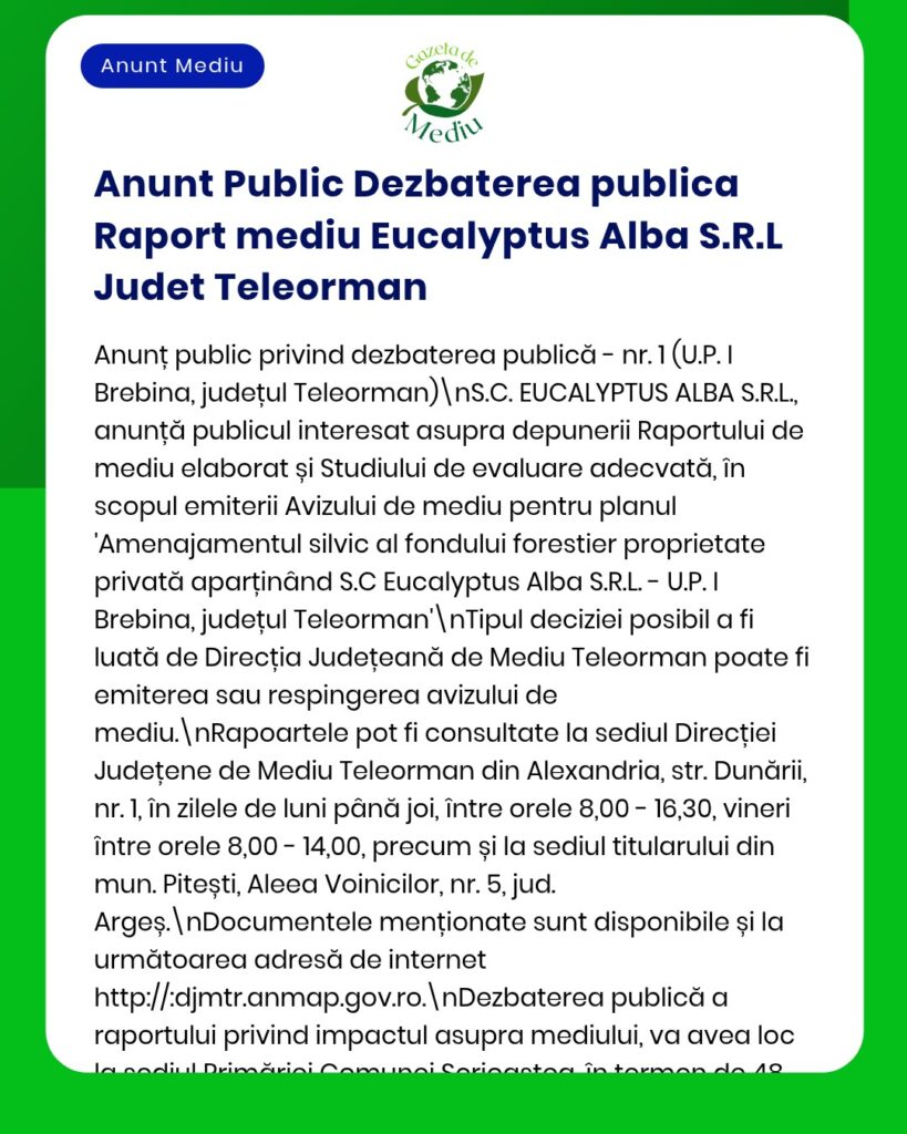 Cerere de aviz de mediu pentru SC Eucalyptus Alba SRL din județul Teleorman.