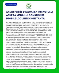 Anunț privind evaluarea impactului asupra mediului pentru construcții rezidențiale și comerciale în Constanța.
