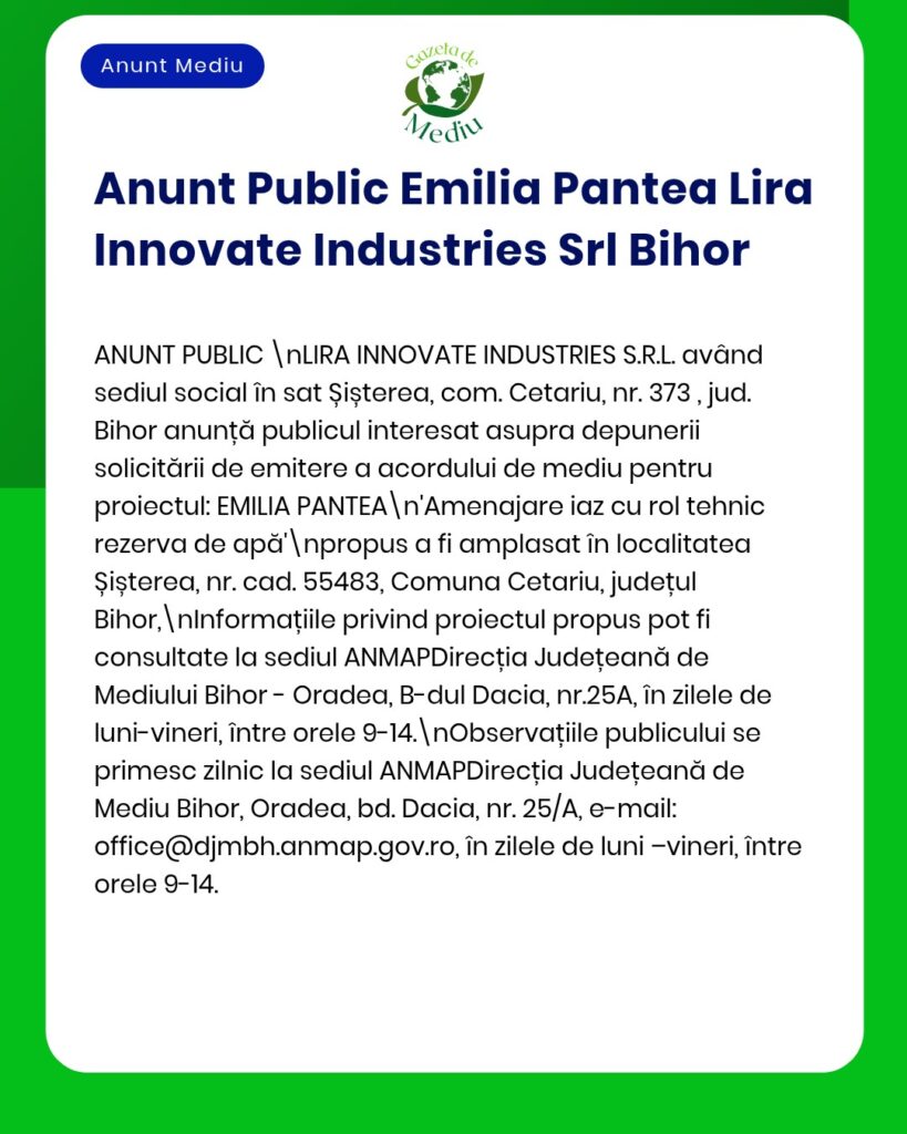 Anunț privind proiectul de reglementare tehnică pentru amenajarea unui iaz în Șișterea, județul Bihor.