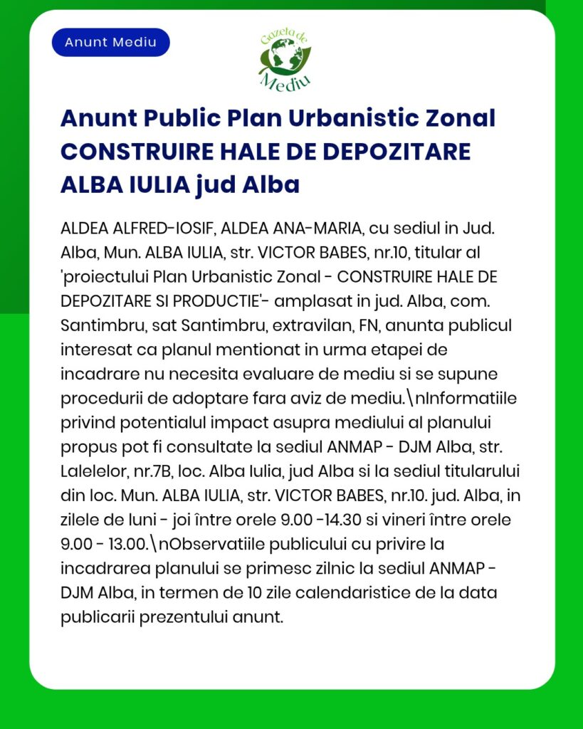 Dezbatere privind construirea unor hale de depozitare în Alba Iulia, cu detalii despre proiect, amplasamente și părțile interesate.