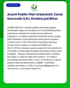 Anunț privind dezbaterea publică pentru Planul urbanistic zonal din Oradea, județul Bihor.